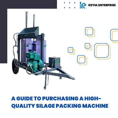 A Guide to Purchasing a High-Quality Silage Packing Machine
